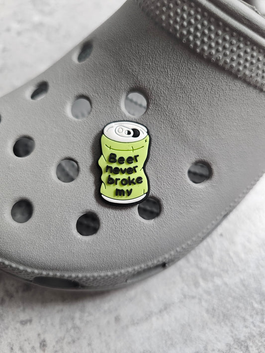 Beer never broke my, can shoe charm