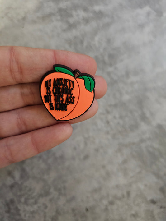 My anxiety is chronic, but my A is iconic shoe charm, funny, meme, shoe accessories, humour gift