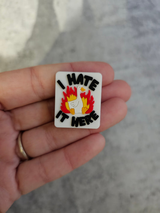 I hate it here goose shoe charm, funny, meme, shoe accessories, humour gift
