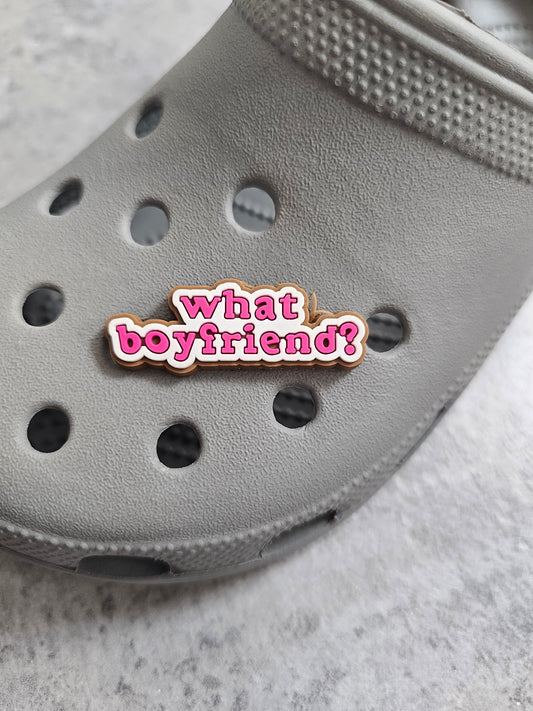 What boyfriend? shoe charm