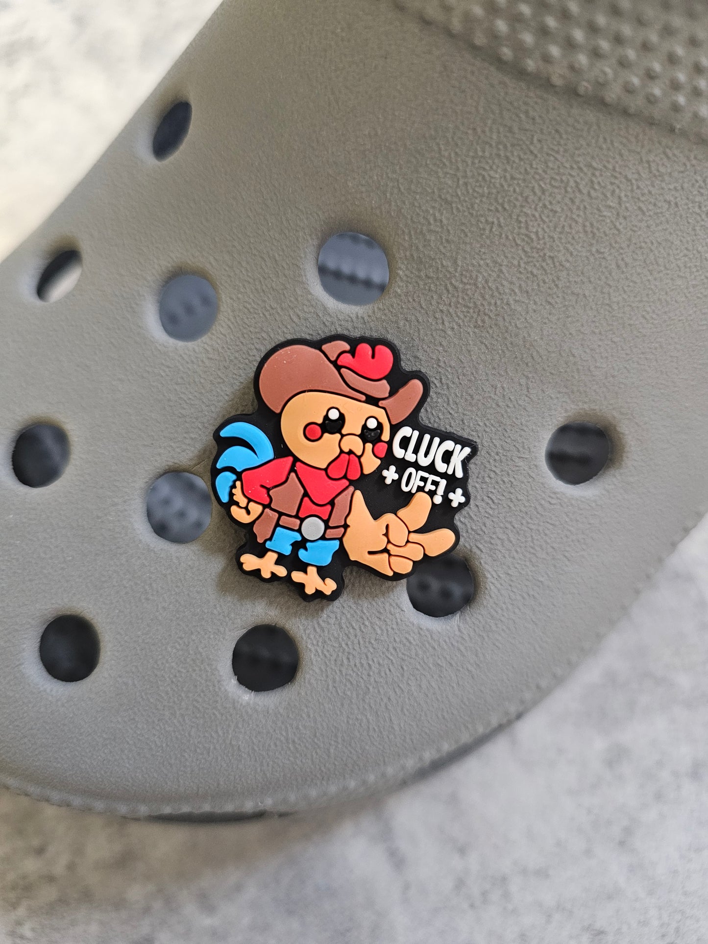 Cluck off chicken, shoe charm, funny, meme