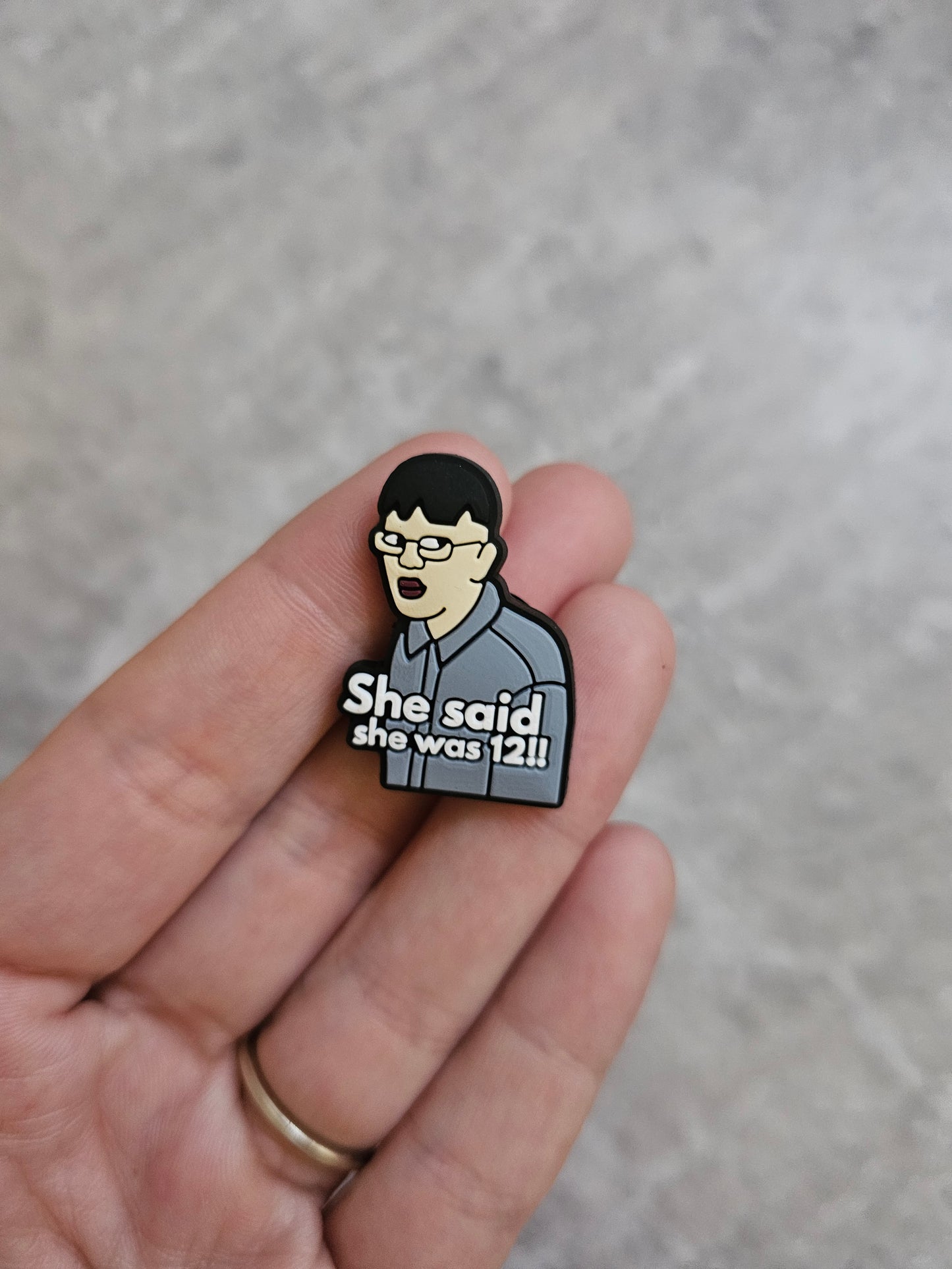 She said she was 12! shoe charm, funny, meme, shoe accessories, humour gift